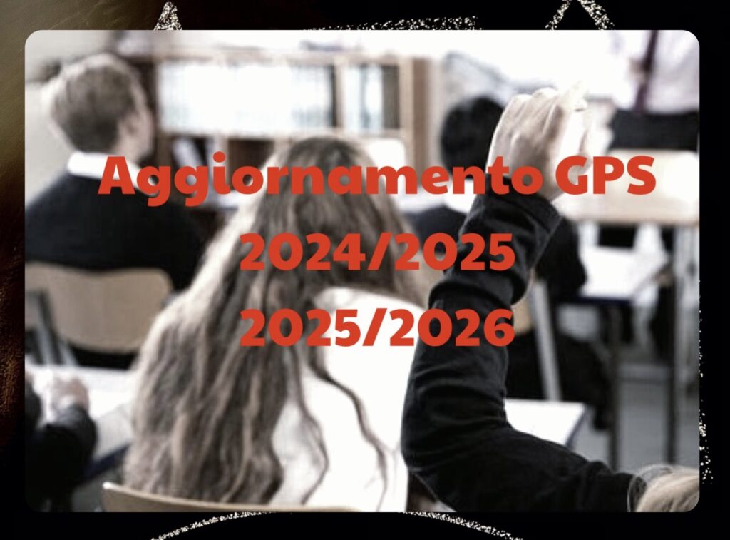 GPS 2024-2026, Dalle 12:00 Via All'Aggiornamento: Con Quali Requisiti ...