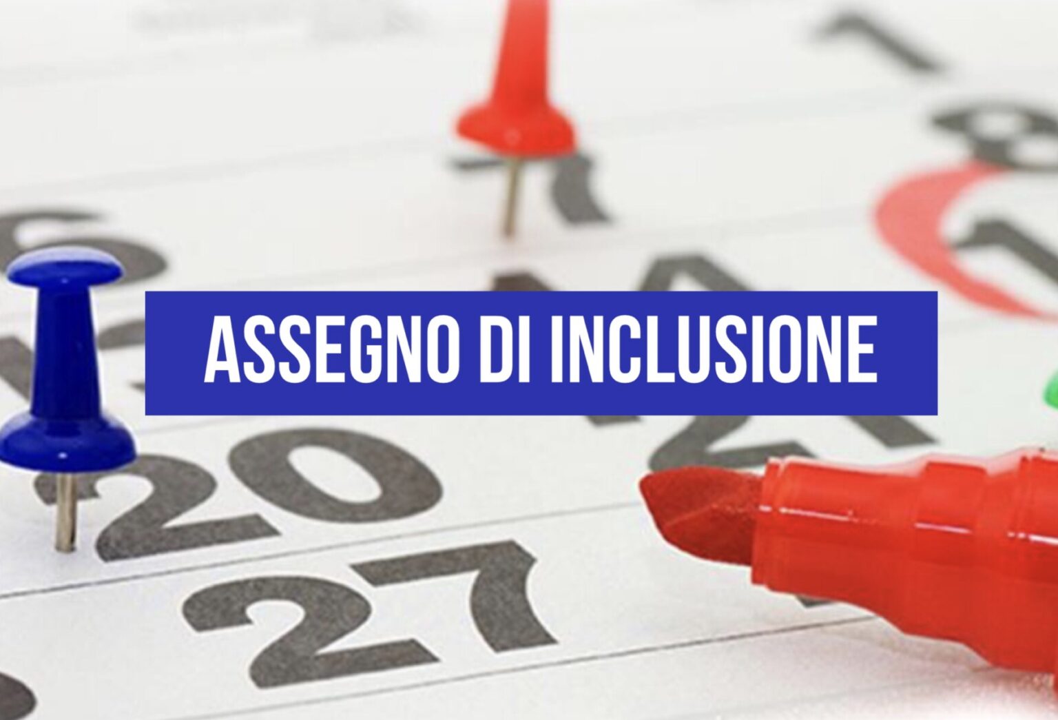 Assegno Di Inclusione Inps Non D Il Calendario Dei Pagamenti Da