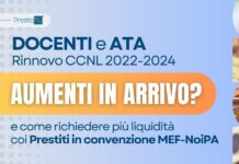 Docenti e ATA: Aumenti in arrivo? Aggiornamenti su Rinnovo CCNL e come richiedere più liquidità per i progetti futuri – PrestitoPiù